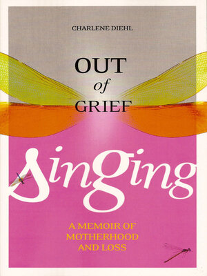 cover image of Out of Grief, Singing